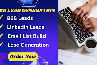 b2b lead generation for any industry and linkedin lead generation
