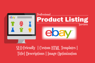 do seo optimized ebay product listing with custom HTML templates, ebay lister