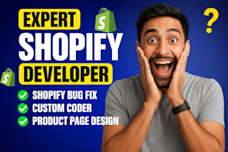 do shopify custom coding, bug fixing, liquid coder, shopify developer