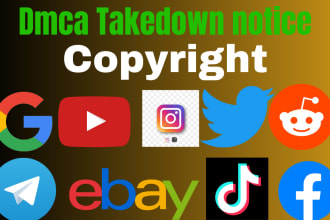 send dmca takedown notice tiktok, reddit,twitter,yt,facebook, articles ,onlyfans