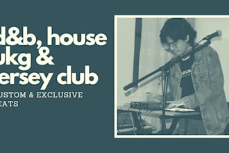 produce a dance, dnb, ukg, jersey club beat for you