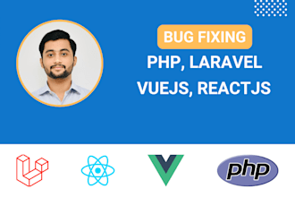 fix bugs in php laravel vuejs reactjs codeigniter mysql