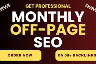 do monthly off page SEO with high da white hat do follow backlinks service