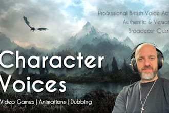 record a variety of unique male character voices