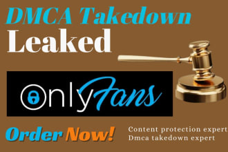 send dmca takedown notice to remove your leaked onlyfans content
