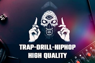 professional trap and drill beats for your songs