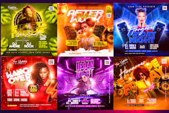 design creative flyers and posters, party, event, music, bar, dj, birthday
