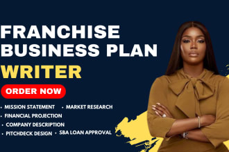 write franchise business plan, franchise proposal, financial plan with pitchdeck
