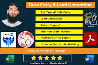 do data entry, admin support, lead generation, web research