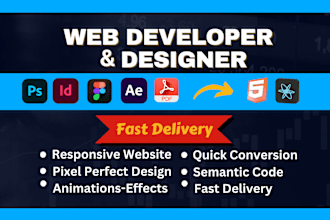 be your front end designer and developer or create portfolio website