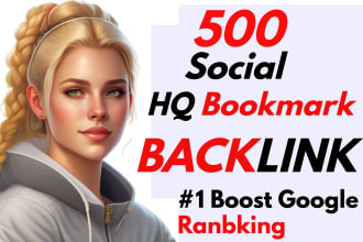 500 HQ social bookmark SEO dofollow backlink improve ranking