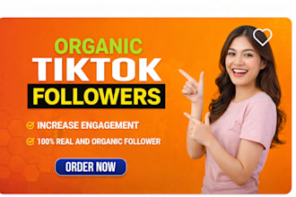 do grow your tiktok account with organic targeted audience