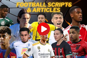 write engaging football scripts, youtube scriptwriter sports articles and blogs