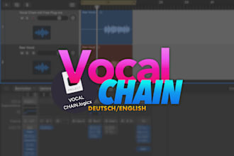 create a logic pro vocal chain preset template