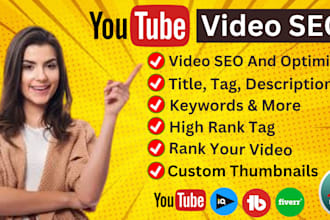 be your youtube video SEO expert