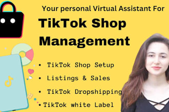 be your tiktok shop virtual assistant,product list tiktok shop