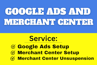 setup google performance max, shopping ads, and merchant center