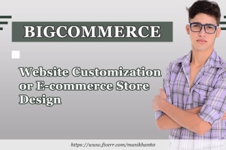 customize or design bigcommerce website or store