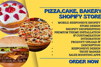 design pizza shopify store shawarma cake burger shopify store bakery website