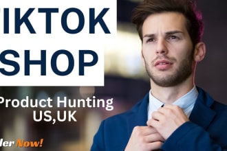 setup tiktok shop  product hunting, listing tiktok shop dropshipping of US, UK
