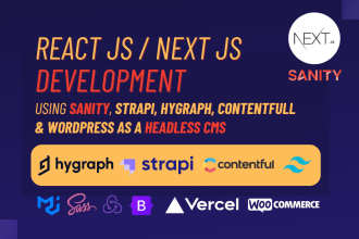 build and deploy next js strapi, hygraph and wordpress as a headless cms website
