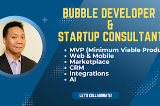 be your bubble io developer and startup consultant