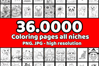36k coloring pages bundles for coloring book KDP amazon,etsy