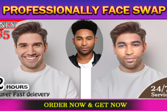 do face swap or edit heads or body within 2 hour