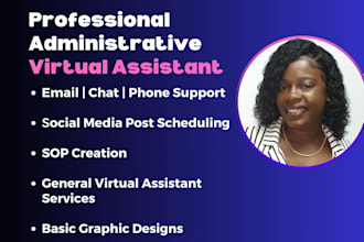 be your professional administrative virtual assistant