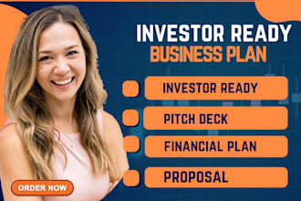prepare a topnotch business plan, proposal, pitch deck grant financial analysis