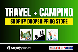 build outdoor camping and travel shopify dropshipping store dropshipping website