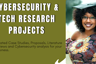 help with cyber security and IT research projects