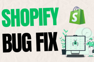 do shopify bug fix