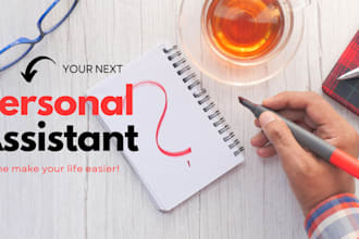 be your next personal assistant