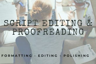 proofread, polish and edit your screenplay