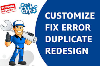 edit wordpress changes or fix wordpress customization