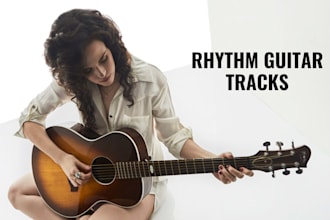 record professional rhythm guitar tracks for your song