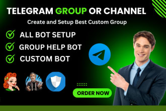 be create and setup telegram group or channel within 24 hours