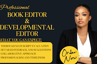 be your developmental editor book editor for your manuscript