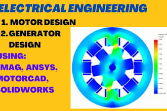 assist you in motor designing using jmag, motorcad, ansys