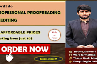 professionally proofread, edit, format word and citations with plagiarism check