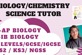 be your online science tutor for chemistry and biology