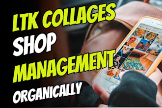 find products, design ltk collages and manage your account