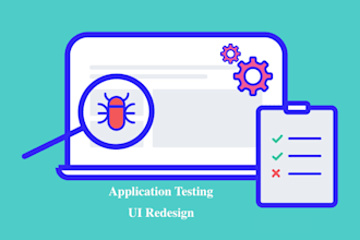 test your application and redesign user interface