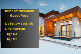 submit guest post on home improvement blogs with dofollow backlinks