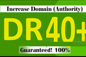 increase DR 30 plus increase domain rating ahrefs