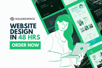 design modern squarespace website in 48 hrs