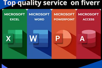 do any type of work, project on microsoft office word, excel, powerpoint, access