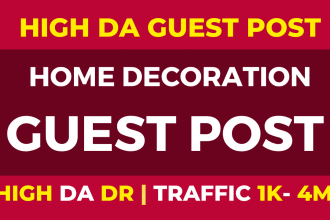 do home decor guest post home improvement guest posting real estate