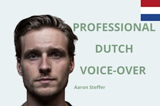 do pro voiceovers as a male voice actor in dutch or english